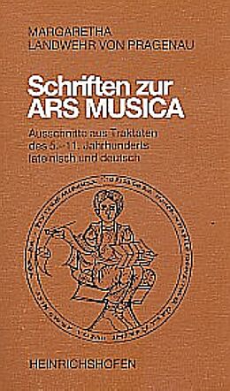 Kartonierter Einband (Kt) Schriften zur "Ars Musica" von Margaretha Landwehr von Pragenau