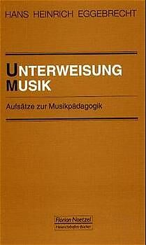 Kartonierter Einband Unterweisung Musik von Hans H Eggebrecht