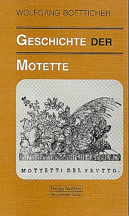 Kartonierter Einband (Kt) Geschichte der Motette von Wolfgang Boetticher
