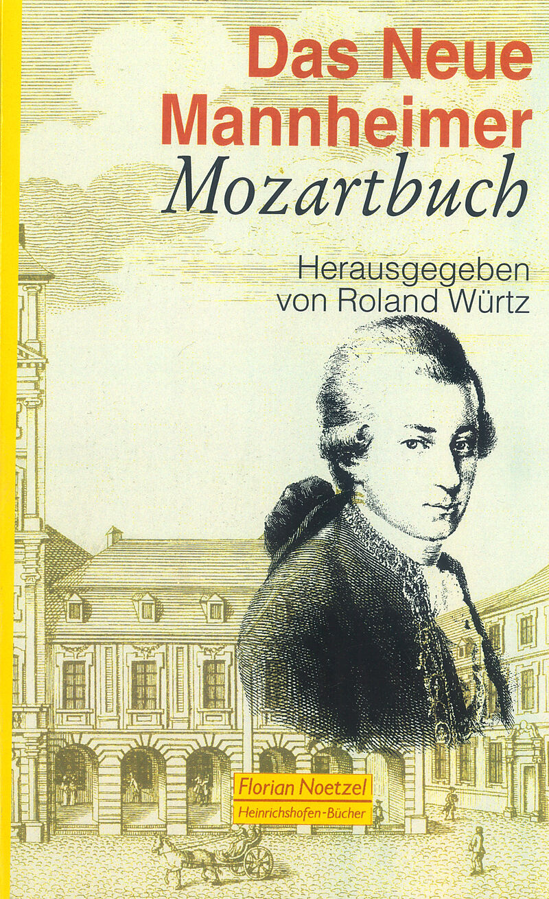 Das Neue Mannheimer Mozartbuch