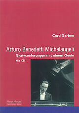 Kartonierter Einband Arturo Bendedetti Michelangelie von Cord Garben