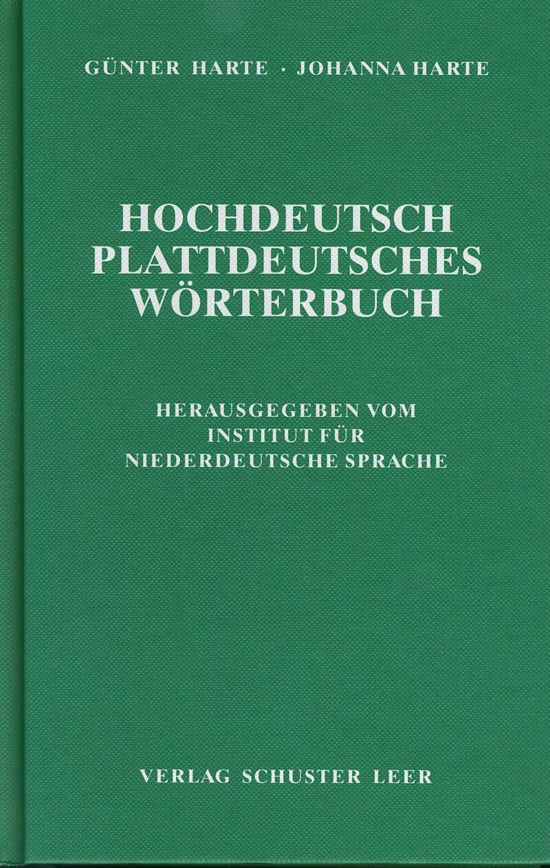 Hochdeutsch-Plattdeutsches Wörterbuch
