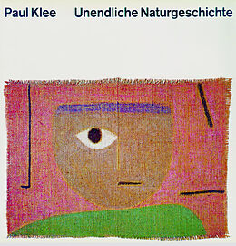 Fester Einband Unendliche Naturgeschichte von Paul Klee
