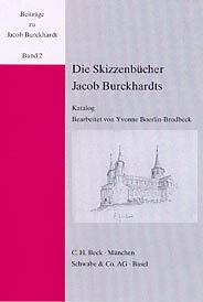 Fester Einband Die Skizzenbücher Jacob Burckhardts von 