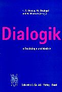 Dialogik in Psychologie und Medizin