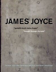 Fester Einband James Joyce &quot;gedacht durch meine Augen&quot; &quot;thought through my eyes&quot; von Fritz Senn, Ursula Zeller, Lerm Hayes