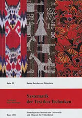 Kartonierter Einband Systematik der Textilen Techniken von Annemarie Seiler-Baldinger