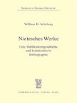 Kartonierter Einband Nietzsches Werke von William H Schaberg