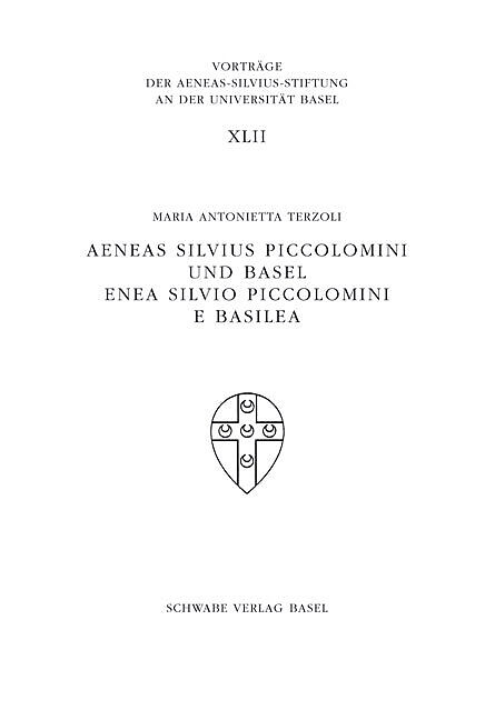 Aeneas Silvius Piccolomini und Basel