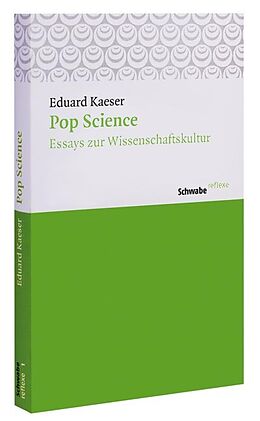 Kartonierter Einband Pop Science von Eduard Kaeser