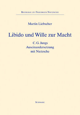 Fester Einband Libido und Wille zur Macht von Martin Liebscher