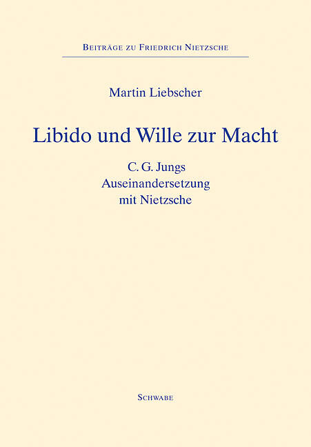 Libido und Wille zur Macht