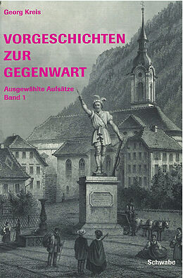 Kartonierter Einband Vorgeschichte zur Gegenwart. Band 1 - 6 von Georg Kreis