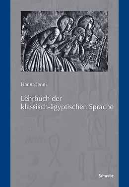 E-Book (pdf) Lehrbuch der klassisch-ägyptischen Sprache von Hanna Jenni