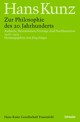 Kartonierter Einband Zur Philosophie des 20. Jahrhunderts von Hans Kunz