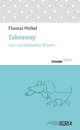 E-Book (pdf) Takeaway von Thomas Weibel