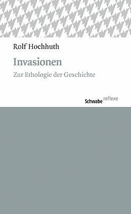Kartonierter Einband Invasionen von Rolf Hochhuth