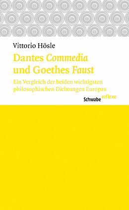 Kartonierter Einband Dantes «Commedia» und Goethes «Faust» von Vittorio Hösle