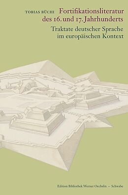 Kartonierter Einband Fortifikationsliteratur des 16. und 17. Jahrhunderts von Tobias Büchi