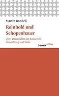 E-Book (pdf) Reinhold und Schopenhauer von Martin Bondeli