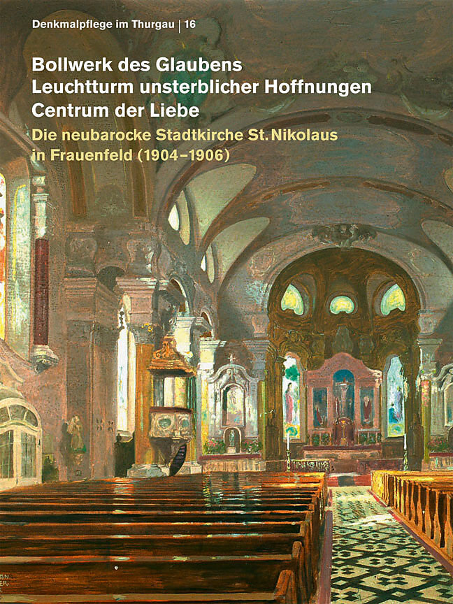 Bollwerk des Glaubens, Leuchtturm unsterblicher Hoffnungen, Centrum der Liebe