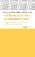 E-Book (pdf) «Ich bestreite den Hass im Menschenherzen» von 