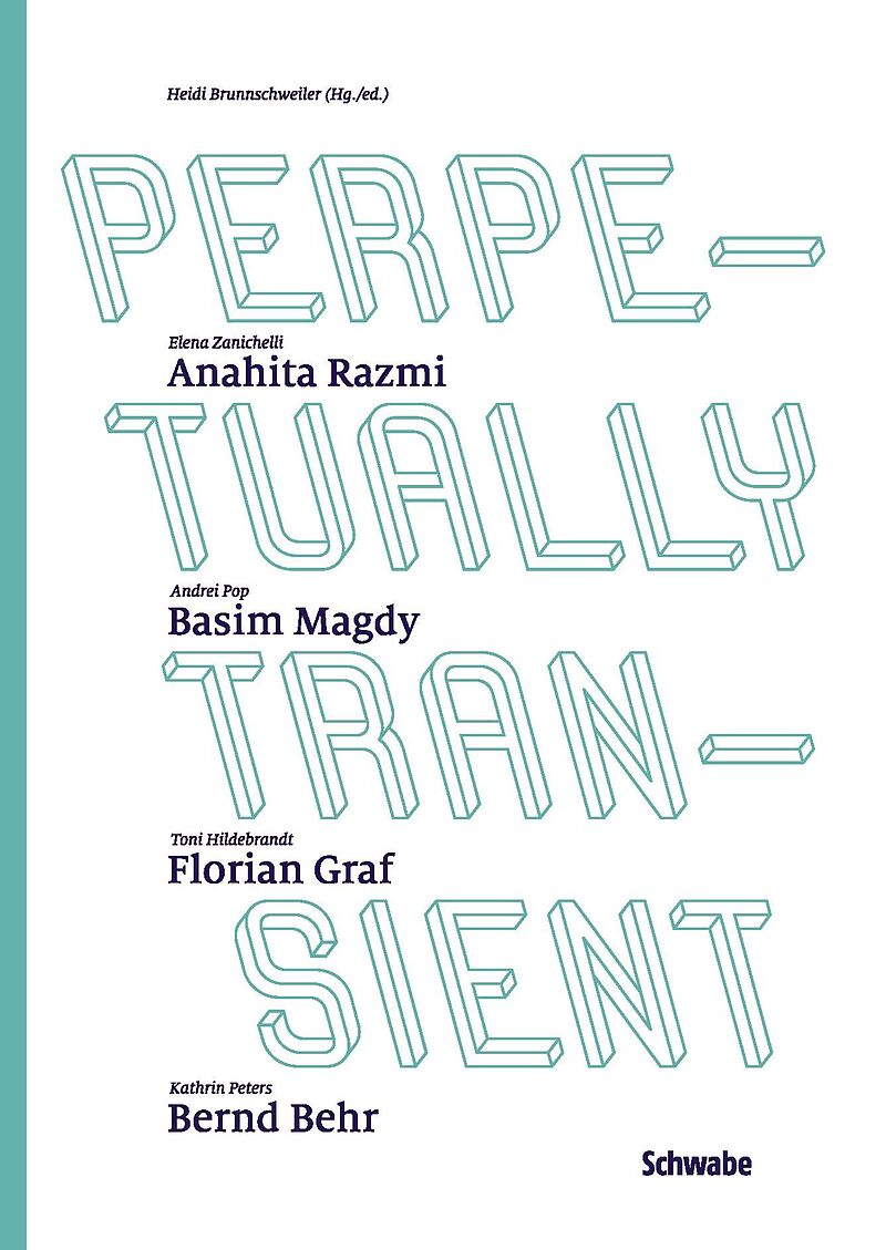 Perpetually Transient
