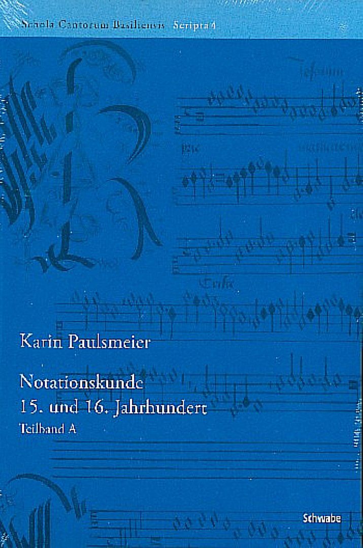 Notationskunde 15. und 16. Jahrhundert