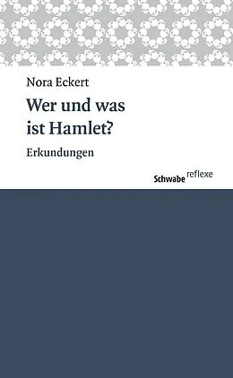 E-Book (epub) Wer und was ist Hamlet? von Nora Eckert