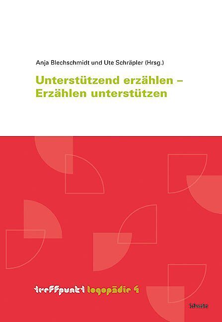 Unterstützt erzählen  Erzählen unterstützen