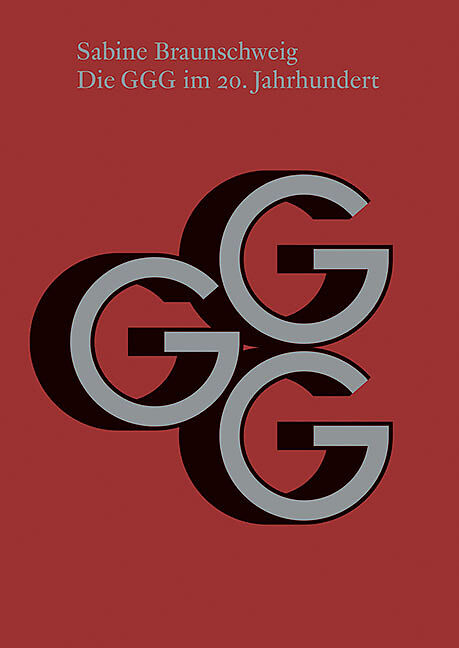 Die GGG im 20. Jahrhundert