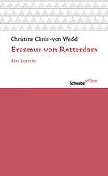 E-Book (pdf) Erasmus von Rotterdam von Christine Christ-von Wedel