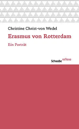 E-Book (pdf) Erasmus von Rotterdam von Christine Christ- von Wedel