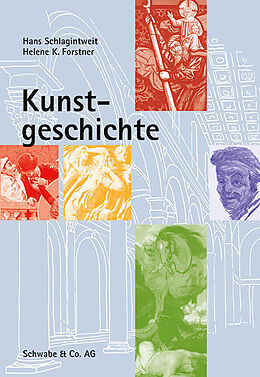 E-Book (epub) Kunstgeschichte von Hans Schlagintweit, Helene Katharina Forstner