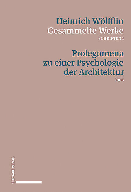 Prolegomena zu einer Psychologie der Architektur (1886)
