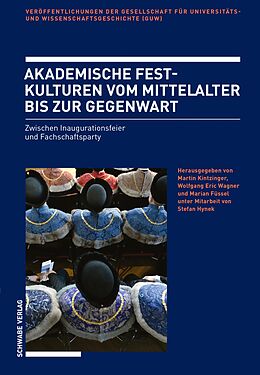 eBook (pdf) Akademische Festkulturen vom Mittelalter bis zur Gegenwart de 