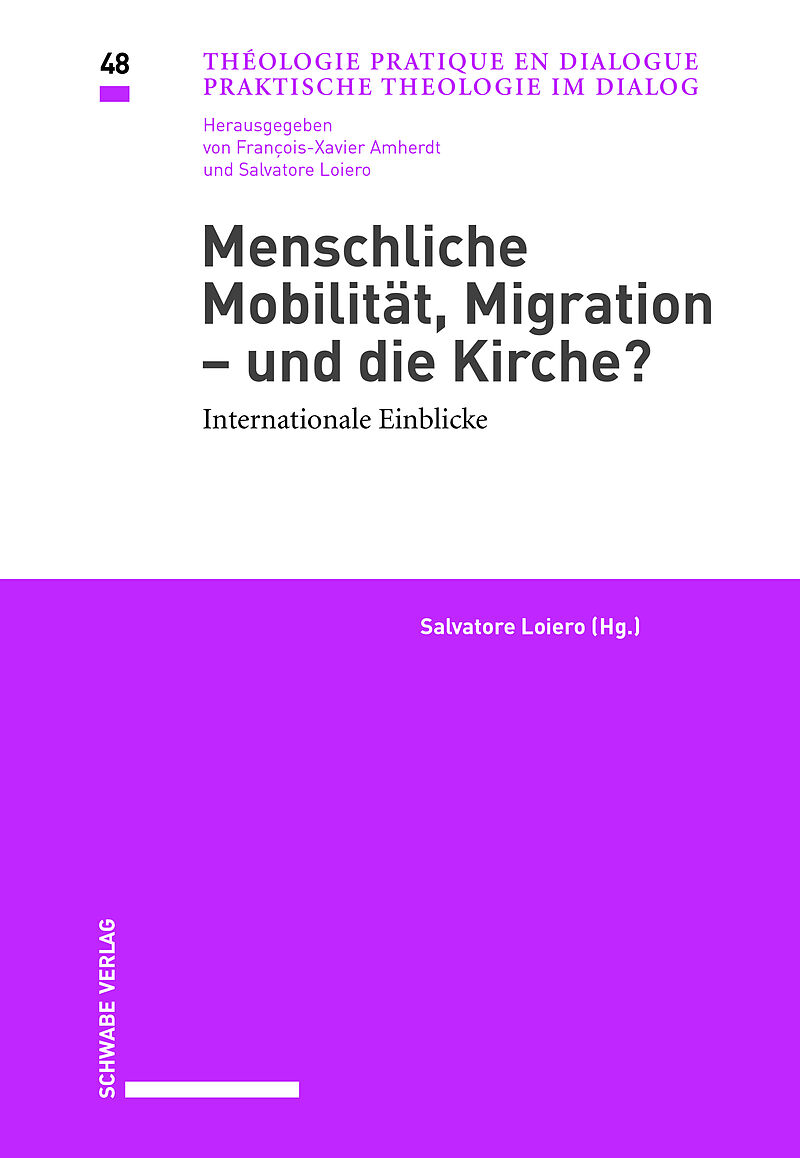 Menschliche Mobilität, Migration  und die Kirche?