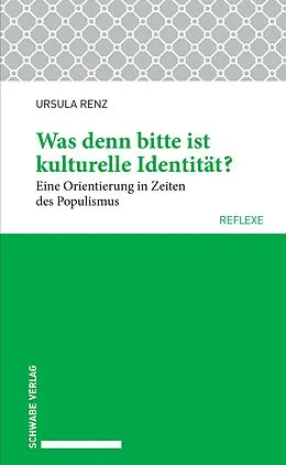 E-Book (pdf) Was denn bitte ist kulturelle Identität? von Ursula Renz