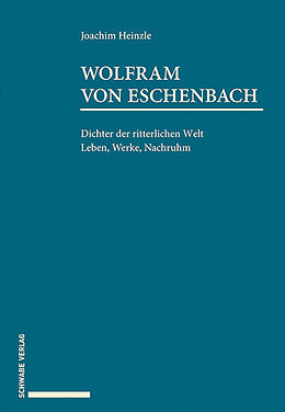 Fester Einband Wolfram von Eschenbach von Joachim Heinzle