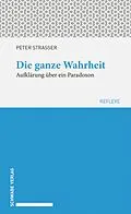 E-Book (pdf) Die ganze Wahrheit von Peter Strasser