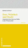 E-Book (pdf) Eros, Wahrheit und Macht von Bernd Hüppauf