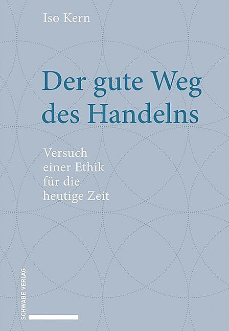 Der gute Weg des Handelns