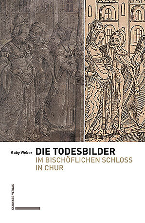 Die Todesbilder im Bischöflichen Schloss in Chur