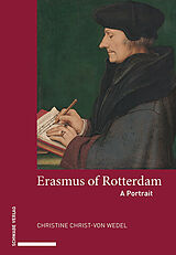 Livre Relié Erasmus of Rotterdam de Christine Christ-von Wedel