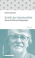 E-Book (pdf) Kritik der Spiritualität von Peter Strasser