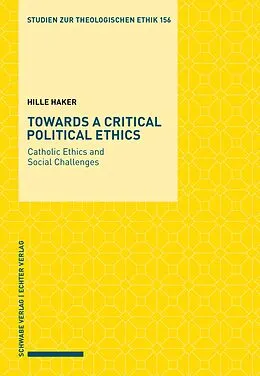 E-Book (pdf) Towards a Critical Political Ethics von Hille Haker