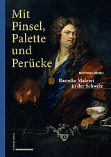 Fester Einband Mit Pinsel, Palette und Perücke von Matthias Oberli