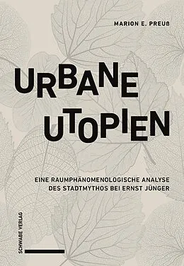 E-Book (pdf) Urbane Utopien von Marion E. Preuß