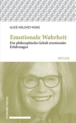 E-Book (pdf) Emotionale Wahrheit von Alice Holzhey-Kunz