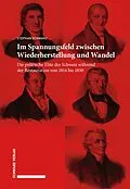 E-Book (pdf) Im Spannungsfeld zwischen Wiederherstellung und Wandel von Stephan Schwarz